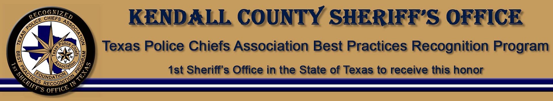 Texas Police Chiefs Association Best Practices Recognition Program