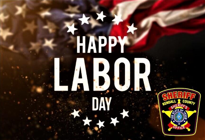 May You Have a Safe Happy Labor Day
